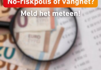 Valt je medewerker onder de no-riskpolis of vangnet? Meld het meteen!
