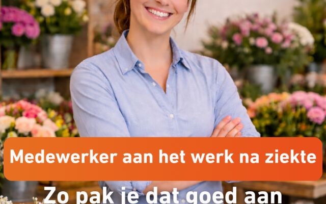 Je medewerker weer aan het werk na ziekte: zo pak je dat goed aan