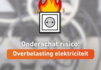 Onderschat risico: overbelasting elektriciteit