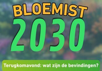 Terugkomavond Project Bloemist 2030